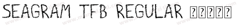 Seagram tfb Regular字体转换